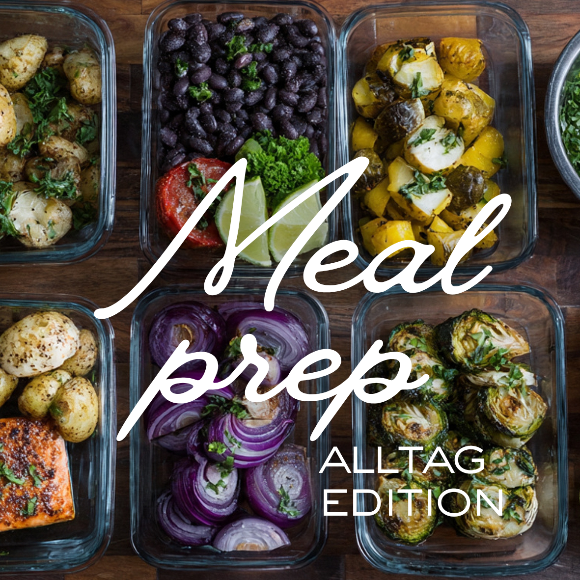 MEAL PREP / Kochkurs / 12.04.2026 / 11-14:30 Uhr